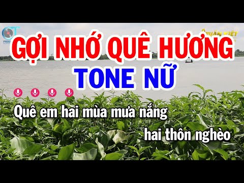 Karaoke Gợi Nhớ Quê Hương Tone Nữ Em Nhạc Sống Mới || Karaoke Tuấn Kiệt