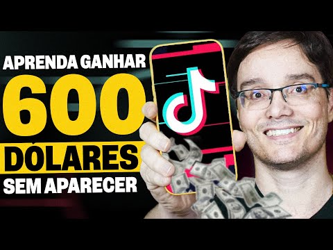 APRENDA A GANHAR 600 DÓLARES POR MÊS COM O TIK TOK SEM APARECER!