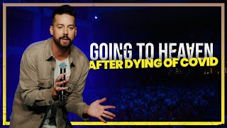 John Crist on Going to heaven after dying of Covid