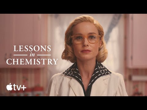 Lessons in Chemistry — Official Trailer | Apple TV+