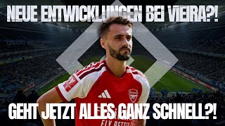 NEUE ENTWICKLUNGEN BEI VIEIRA! GEHT JETZT ALLES GANZ SCHNELL?!