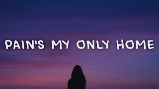 Zevia - pain's my only home (Lyrics)