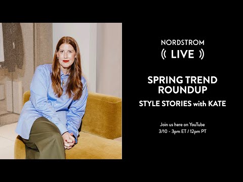 Spring Trend Roundup | Style Stories with Kate