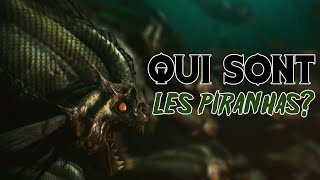 Le Bestiaire de l'horreur : Les PIRANHAS - OSEREZ VOUS PLONGER ?