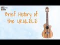 History and Culture of the Ukulele