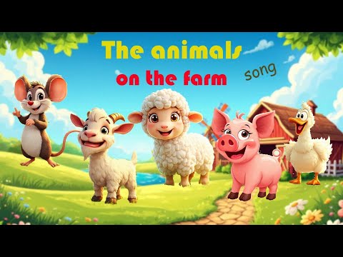 The animals on the farm | kids song | Nursery Rhymes