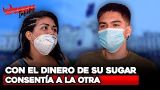 CON EL DINERO DE SU SUGAR CONSENTÍA A LA OTRA | Exponiendo Infieles