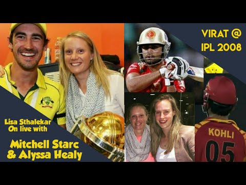"The first time I met Virat Kohli" | Mitchell Starc and Alyssa Healy | Ellyse Perry | Lisa Sthalekar