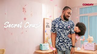SECRET CRUSH TRAILER NOLLYWOOD NIGERIAN MOVIES