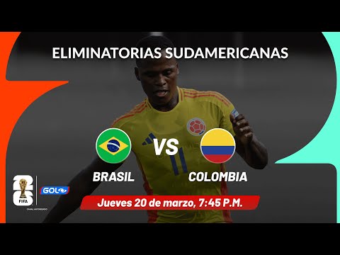 🔴EN VIVO: Brasil vs. Colombia - Eliminatorias Sudamericanas