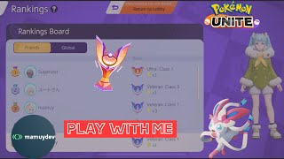 พาเพื่อนขึ้น Rank Ultra | ไต่ Rank | Pokemon Unite | Play with me