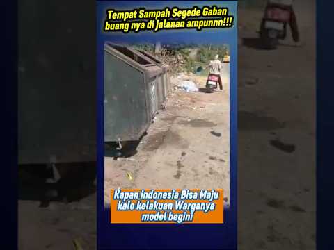 masukin orang nya ke tempat sampah sekalian bang #sampah #viral #shorts