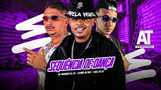 SEQUÊNCIA DE DANÇA - Lekinho no Beat, Mael da CN, MC Rodrigues da ZO