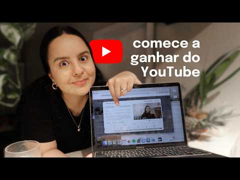 Monetização do YouTube: como ativar e começar a ganhar dinheiro!