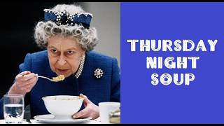 Thursday Night Soup #155 (June 25/26)