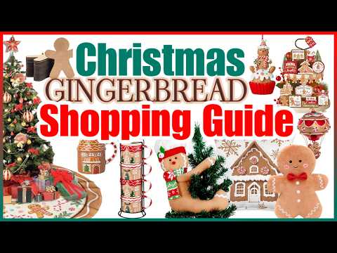 CHRISTMAS DECOR SHOPPING GUIDE: GINGERBREAD DECOR IDEAS!