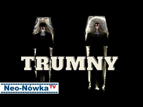 Neo-Nówka - "TRUMNY" (Żywot Mariana)