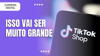 ENTENDA PORQUE O TIKTOK SHOP ESTÁ EXPLODINDO