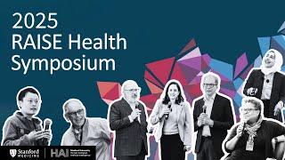 RAISE Health Symposium 2025 Highlights
