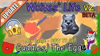 How To Get The Cuddle Egg In Wolves Life Beta Videos - 