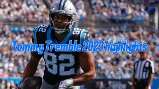 Tommy Tremble 2023 highlights