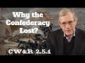Exploring the Factors Behind the Confederacy's Defeat