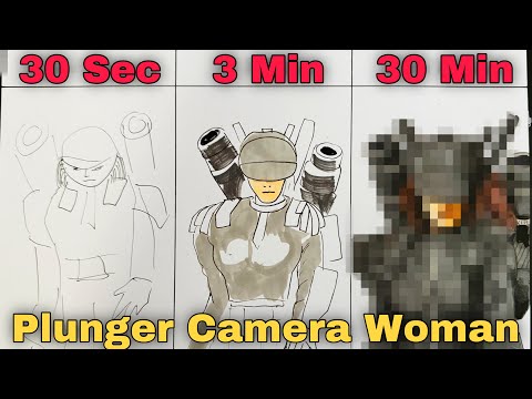 Drawing Plunger Camerawoman in 30 sec, 3 min, and 30 min | Skibidi Toilet 77 P2 | CunsArt - Dibujo