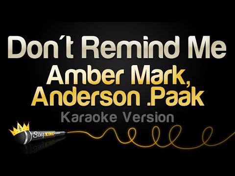 Amber Mark, Anderson .Paak – Don’t Remind Me (Karaoke Version)