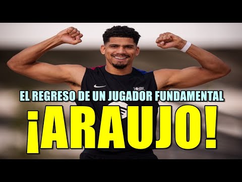 ¡ARAUJO CONVOCADO! ¡PUEDE DARNOS UN PLUS MUY IMPORTANTE CON EL MODELO DE JUEGO DE FLICK!