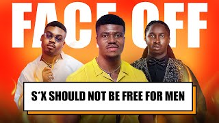 DEBATE TOPIC - S*X SHOULD NOT BE FREE FOR MEN - ALVIN OF LAGOS/RAYMOND/ZICSALOMA