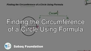Finding the Circumference of a Circle Using Formula