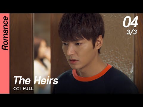 [CC/FULL] The Heirs EP04 (3/3) | 상속자들