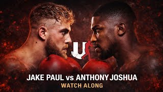 ANTHONY JOSHUA VS JAKE PAUL WATCH-ALONG #JakePaul #AnthonyJoshua