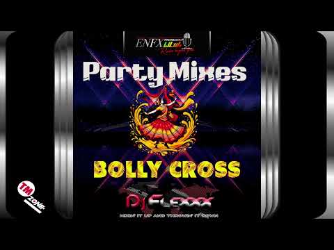 eNFX Radio HD - Dj Flexxx - Bolly Cross - Party Mixes