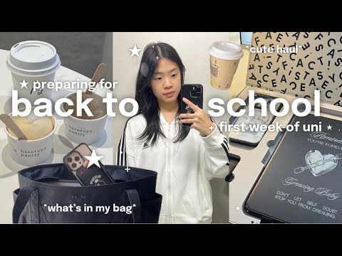 prepaing for back to school 🏫 what’s in my bag, first week of uni, staying fit and healthy + diet!