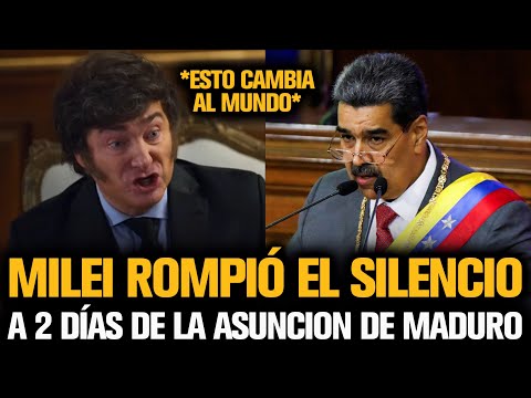 MILEI ROMPIÓ EL SILENCIO A 2 DÍAS DE LA ASUNCIÓN DE MADURO