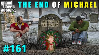 The End Of Michael | Gta V Gameplay