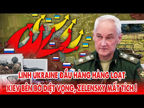 Lính Ukraine đầu hàng hàng loạt, Kiev bên bờ diệt vong, Zelensky mất tích ! - 5P Kiến Thức