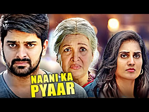 Naga Shaurya, Shamili & Rao Ramesh की सुपरहिट एक्शन हिन्दी डब्ड मूवी "नानी का प्यार"| Naani Ka Pyaar