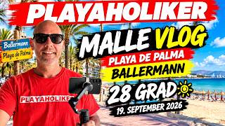 ♥️Mallorca VLOG |🌴Playa de Palma Kompakt - 🥳Tag & Nacht am Ballermann | 19. September 2026
