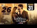 Kabhi Main Kabhi Tum Episode 31  Fahad Mustafa  Hania Aamir  22 Oct 2024  ARY Digital