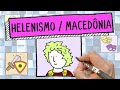 Macedônia e o Helenismo na História
