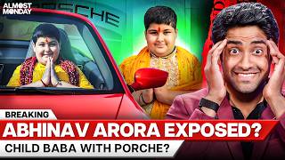 Abhinav Arora Exposed AGAIN! (BABA WITH PORCHE CAR!)