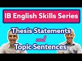 Linking Thesis Statements to Topic Sentences