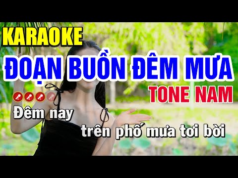 ĐOẠN BUỒN ĐÊM MƯA Karaoke Nhạc Sống Tone Nam ( NHẠC HAY MẪU ĐẸP ) | Bến Tình Karaoke