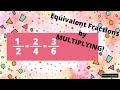 Understanding Equivalent Fractions