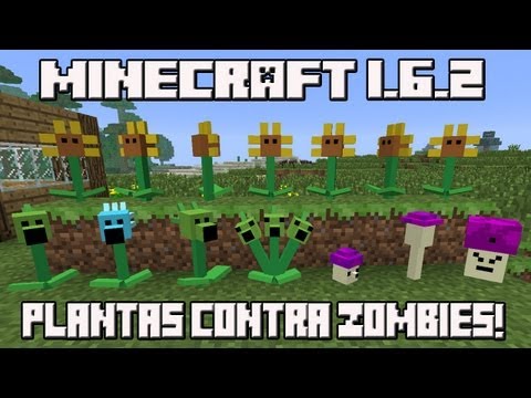 Minecraft 1.6.2 MOD PLANTAS CONTRA ZOMBIES!