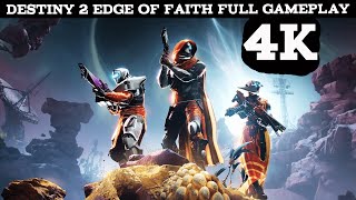 Destiny 2: Edge of Fate Full Game Walkthrough - No Commentary (4K 60 FPS)