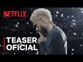 Trailer 1 da série Neymar: The Perfect Chaos