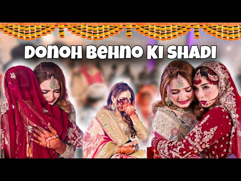 Meri dono Behnon Ki Shadi Ek Sath๐